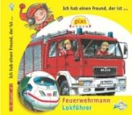 Pixi Hören: Ich hab einen Freund, der ist Feuerwehrmann / Lokführer, Audio-CD