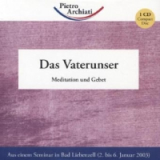 Das Vaterunser, 1 Audio-CD