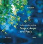 Achtsamkeitstraining 'Sorgen, Angst & Panik', m.  Audio-CD