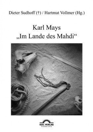 Karl Mays Im Lande des Mahdi