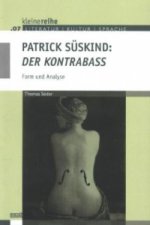 Patrick Süskind: 'Der Kontrabaß'