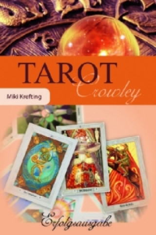 Crowley-Tarot für Einsteiger, m. Tarotkarten