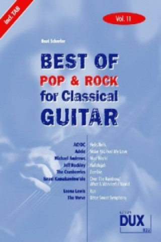 Best of Pop & Rock for Classical Guitar Vol. 11. Vol.11