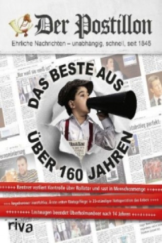 Der Postillon - Das Beste aus über 160 Jahren