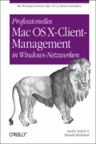 Professionelles Mac OS X-Client-Management in Windows-Netzwerken