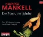 Der Mann, der lächelte (Ein Kurt-Wallander-Krimi 5), 6 Audio-CD