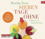 Sieben Tage ohne, 4 Audio-CD