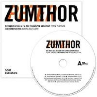 Peter Zumthor, 1 Audio-CD