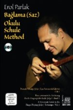 Baglama (Saz) Okulu Schule. Baglama (Saz) Okulu Method, m. DVD. Bd.1