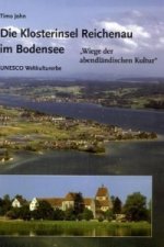 Die Klosterinsel Reichenau im Bodensee