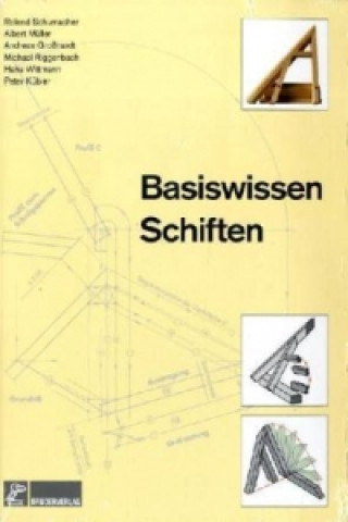 Basiswissen Schiften. Basiswissen Dachausmittlungen, 2 Bde.