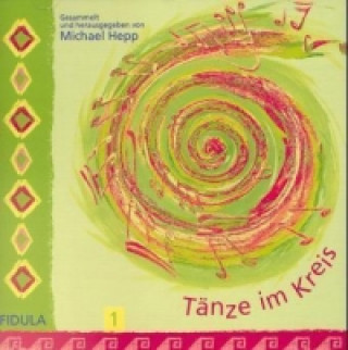 Tänze im Kreis. Tl.1, 1 Audio-CD