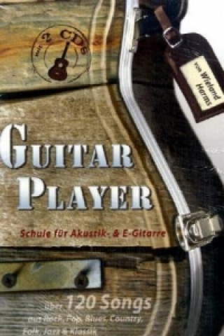 Guitar Player, m. 2 Audio-CD, m. 1 Beilage