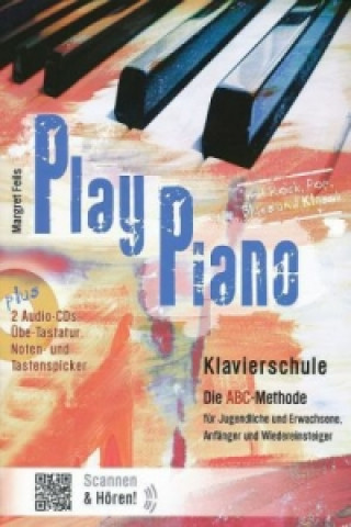Play Piano / Play Piano - Die Klavierschule, m. 2 Audio-CD, m. 2 Beilage