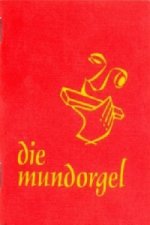 Die Mundorgel - Großdruck Textausgabe