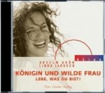 Königin und wilde Frau, 1 Audio-CD
