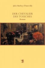 Der Chevalier Des Touches