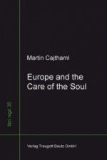 Europe and the Care of the Soul