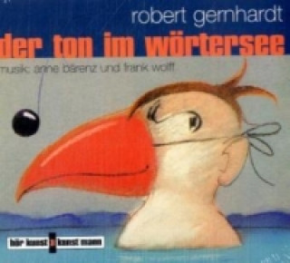 Der Ton im Wörtersee, Audio-CD