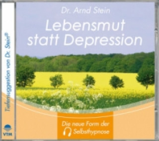 Lebensmut statt Depression, 1 CD-Audio