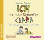 Ich und meine Schwester Klara. Die lustigsten Streiche der Welt, 1 Audio-CD