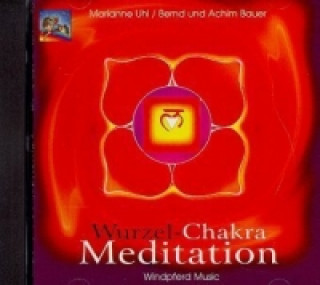 Wurzel-Chakra-Meditation, 1 Audio-CD