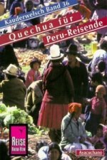 Reise Know-How Sprachführer Quechua für Peru - Wort für Wort (Quechua Ayacuchano)