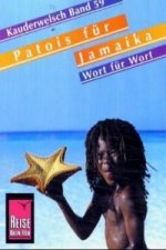 Patois für Jamaika Wort für Wort