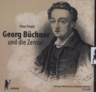 Georg Büchner und die Zensur, 2 Audio-CDs