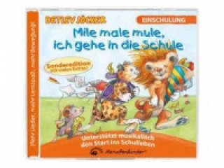 Mile, male, mule, ich gehe in die Schule, 1 Audio-CD (Jubiläums-Ausgabe)