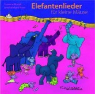Elefantenlieder für kleine Mäuse, 1 Audio-CD