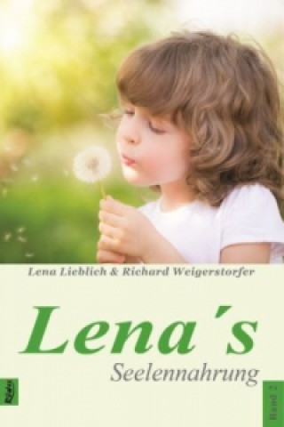 Lena's Seelennahrung. Bd.2