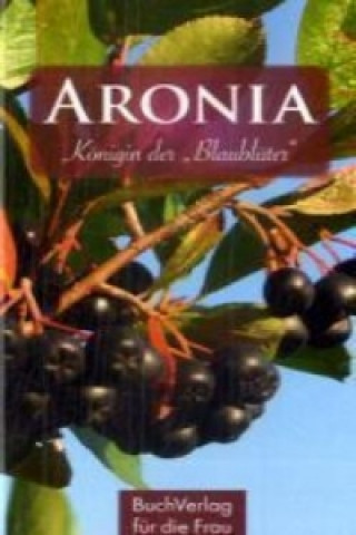 Aronia (Renate P. Mehrwald)(Pevná)