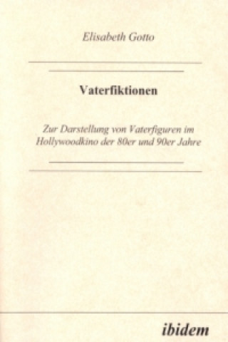 Vaterfiktionen