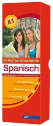 Die wichtigsten 1000 Wörter Spanisch Niveau A1, Karteikarten m. Lernbox