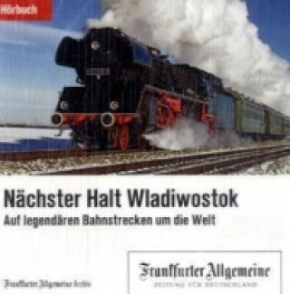 Nächster Halt Wladiwostok, 2 Audio-CDs