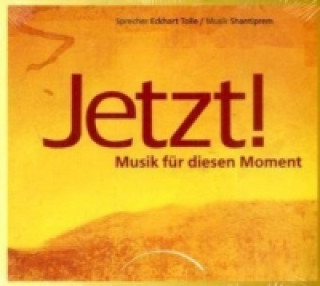 Jetzt!, Musik für diesen Moment