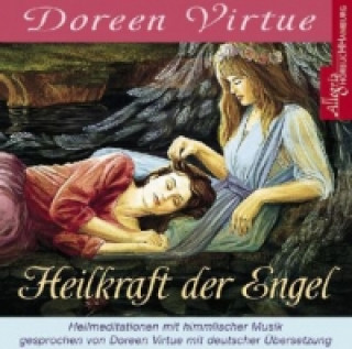 Heilkraft der Engel, 1 Audio-CD
