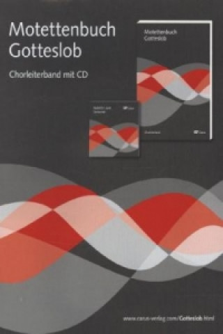 Motettenbuch Gotteslob, Chorleiterband m. Audio-CD