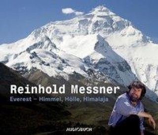 Everest - Himmel, Hölle, Himalaya, 2 Audio-CDs (Sonderausgabe)