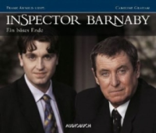 Inspector Barnaby -  Ein böses Ende, 6 Audio-CDs