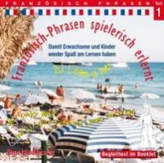 Französisch-Phrasen spielerisch erlernt, Audio-CD. Tl.1