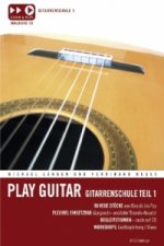 Play Guitar, Gitarrenschule, m. Audio-CD. Tl.1