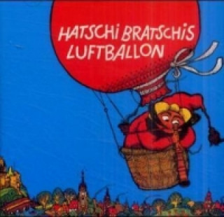 Hatschi Bratschis Luftballon, 1 Audio-CD