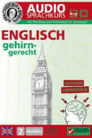 Birkenbihl Sprachen: Englisch gehirn-gerecht, 2 Aufbau, Audio-Kurs, 1 Audio-CD