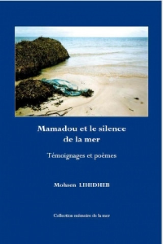 Mamadou et le silence de la mer