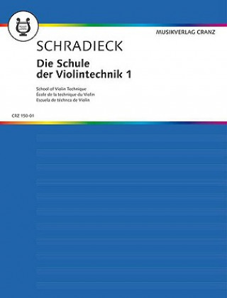 Die Schule der Violintechnik. Bd.1