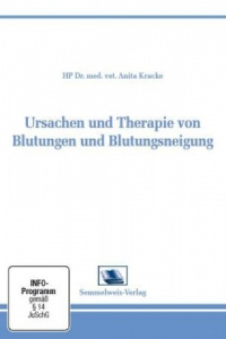 Ursachen und Therapie von Blutungen und Blutungsneigung, DVD