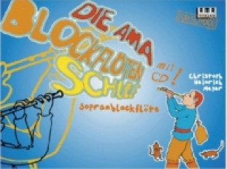 Die AMA-Blockflötenschule