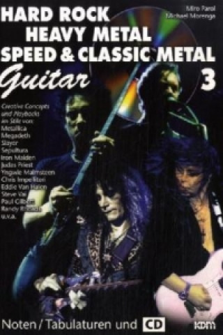 Hard Rock, Heavy Metal, Speed und Classic Metal Guitar, m. Audio-CD. Bd.3